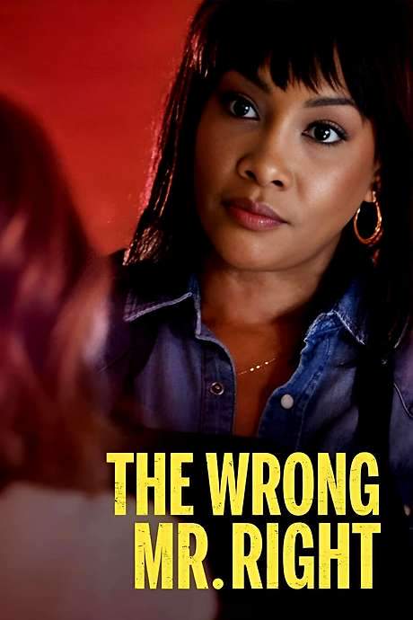 The Wrong Mr. Right